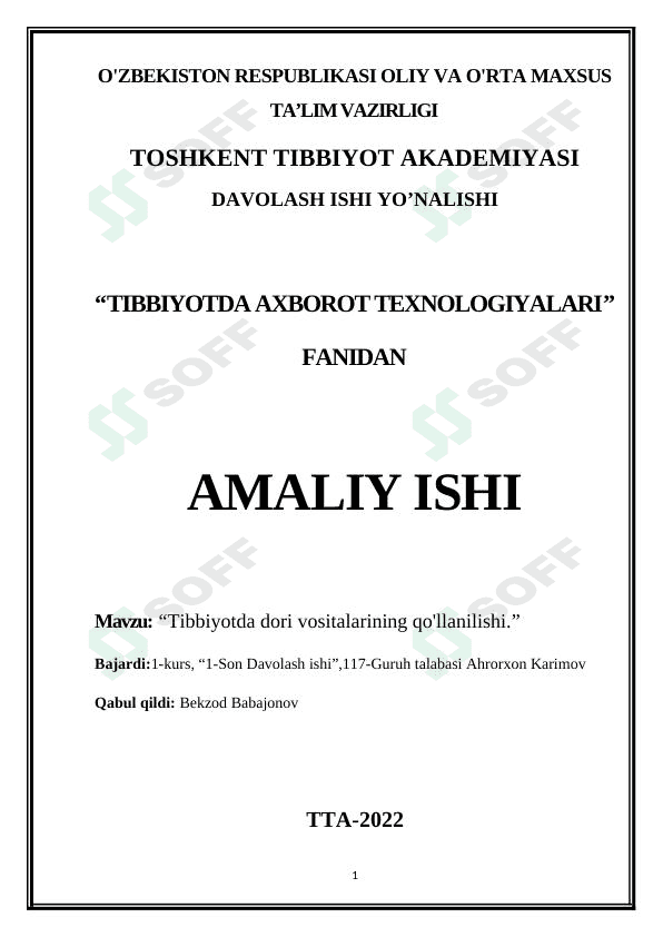 Tibbiyotda dori vositalarining qo'llanilishi 1