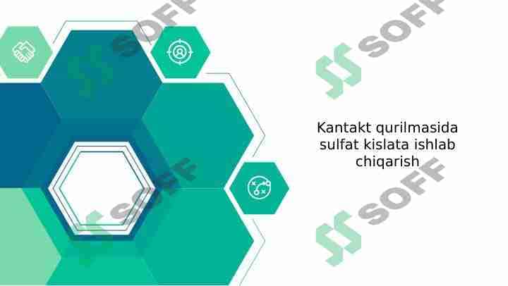 Kantakt qurilmasida sulfat kislata ishlab chiqarish 1