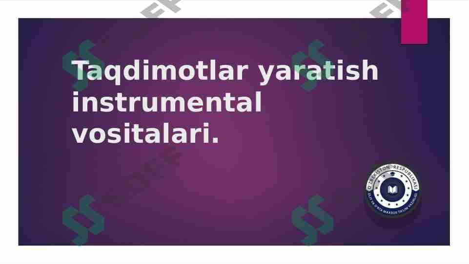 Taqdimotlar yaratish instrumental vositalari. 1
