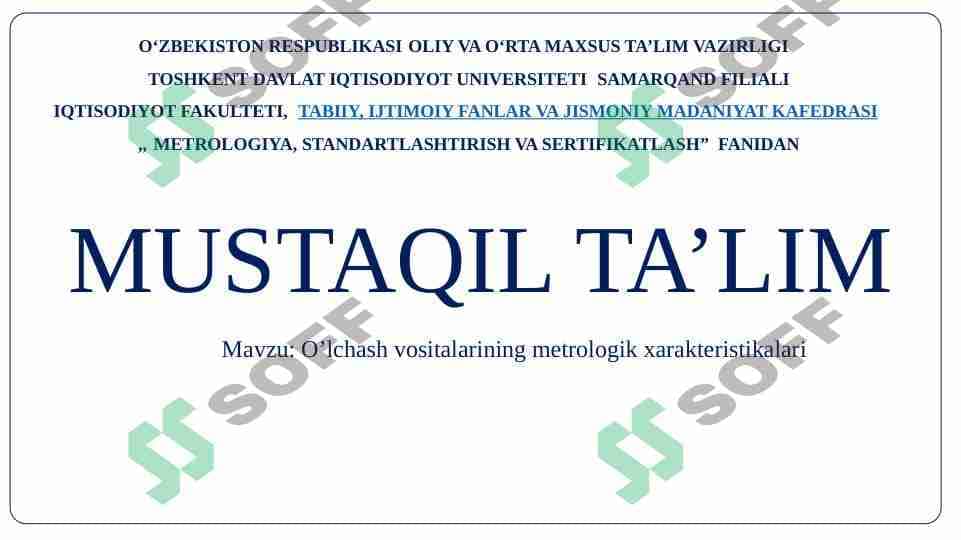 O’lchash vositalarining metrologik xarakteristikalari 1