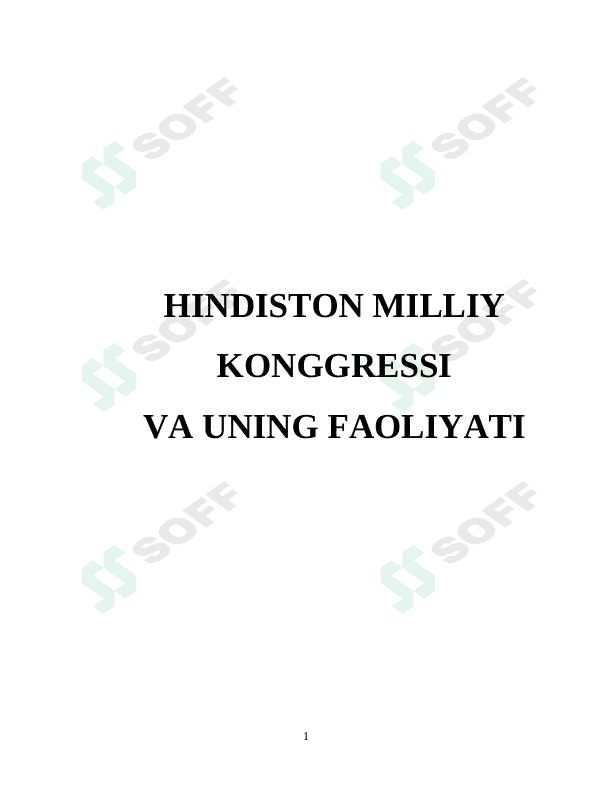 Hindiston milliy kongressi va uning ahamiyati 1