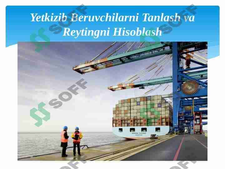 Yetkazib beruvchilarni tanlash va reytingni hisoblash 1