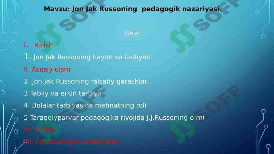 Jon Jak Russoning  pedagogik nazariyasi. 1