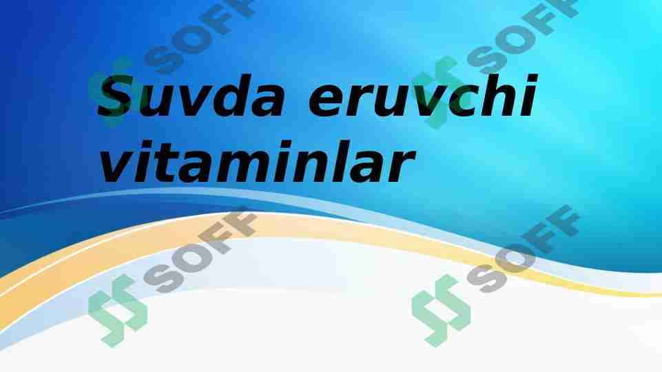 Suvda eruvchi vitaminlar 1
