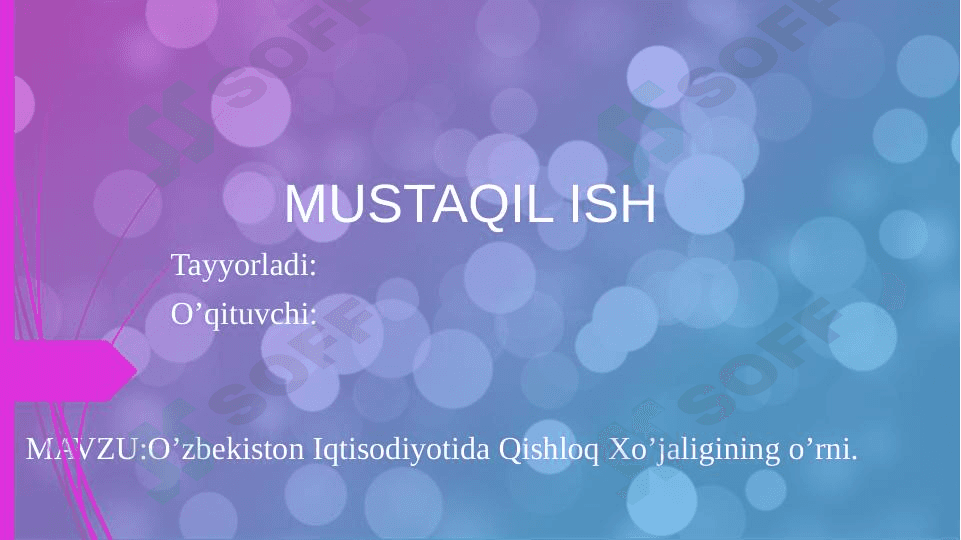 O’zbekiston Iqtisodiyotida Qishloq Xo’jaligining o’rni. 1
