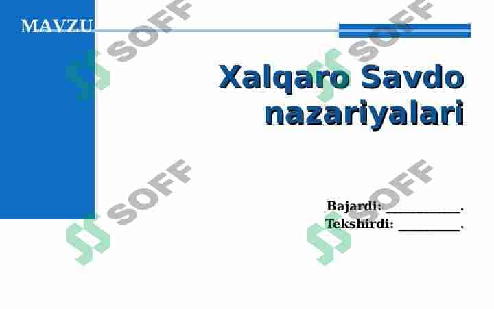 XALQARO SAVDO NAZARIYALARI 1