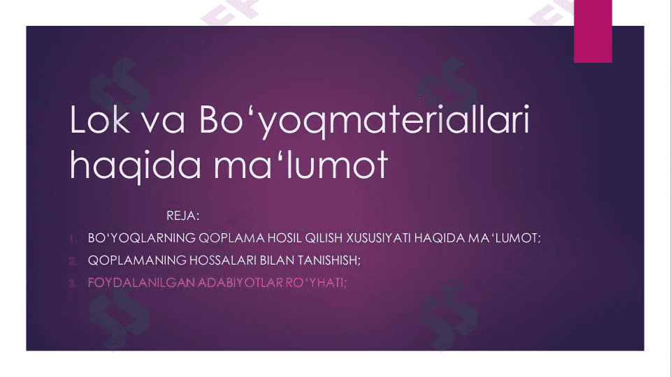 Lok bo‘yoq materiallari haqida ma‘lumotlar 1
