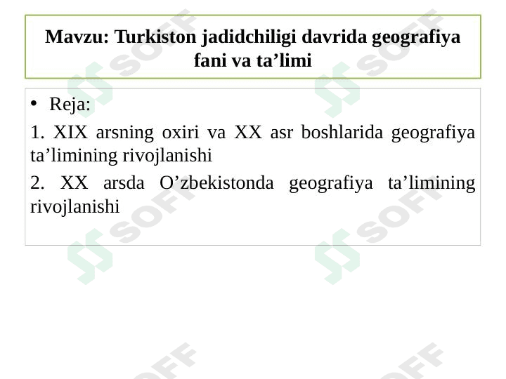 Turkiston jadidchiligi davrida geografiya fani va ta’limi 1