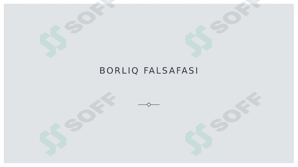 Borliq falsafasi 1