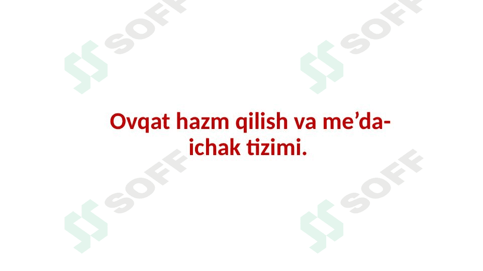 Ovqat hazm qilish organlari 1