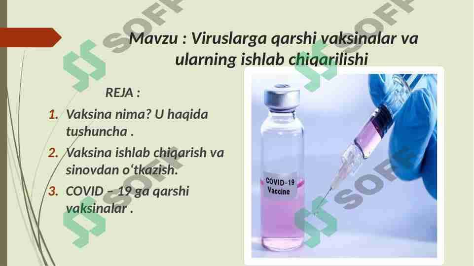 Viruslarga qarshi vaksinalar va ularning ishlab chiqarilishi 1
