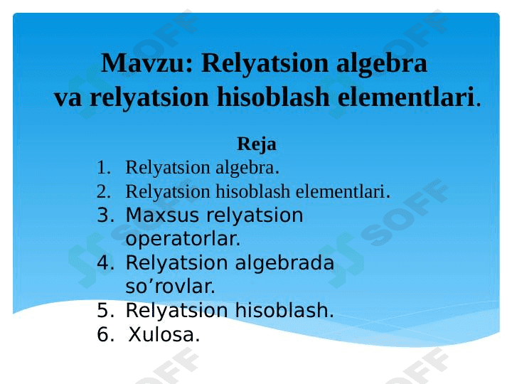 Relyatsion algebra 1