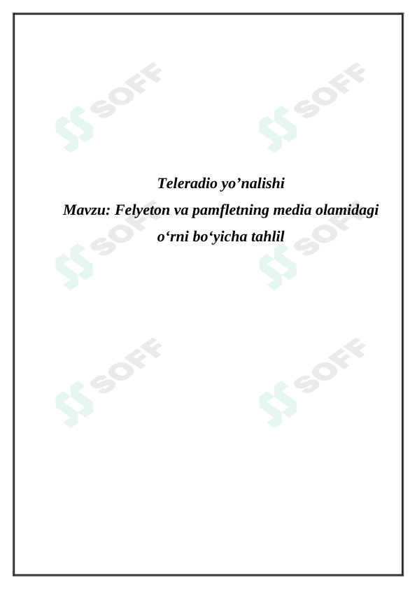 Felyeton va pamfletning media olamidagi o'rni boʻyicha tahlil 1