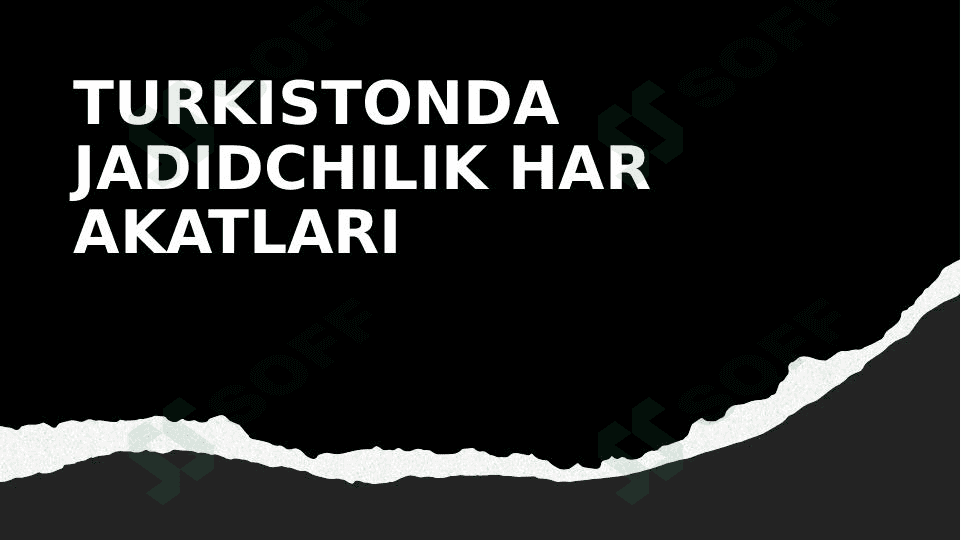 Turkistonda Jadidchilik Harakatlari 1