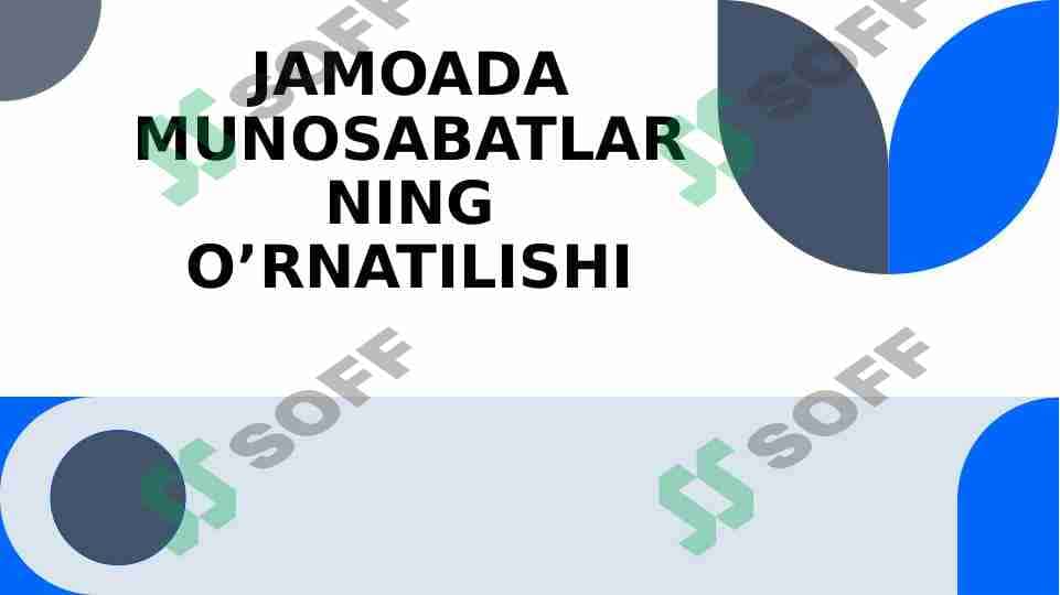 Jamoada munosabatlarni yaratish 1