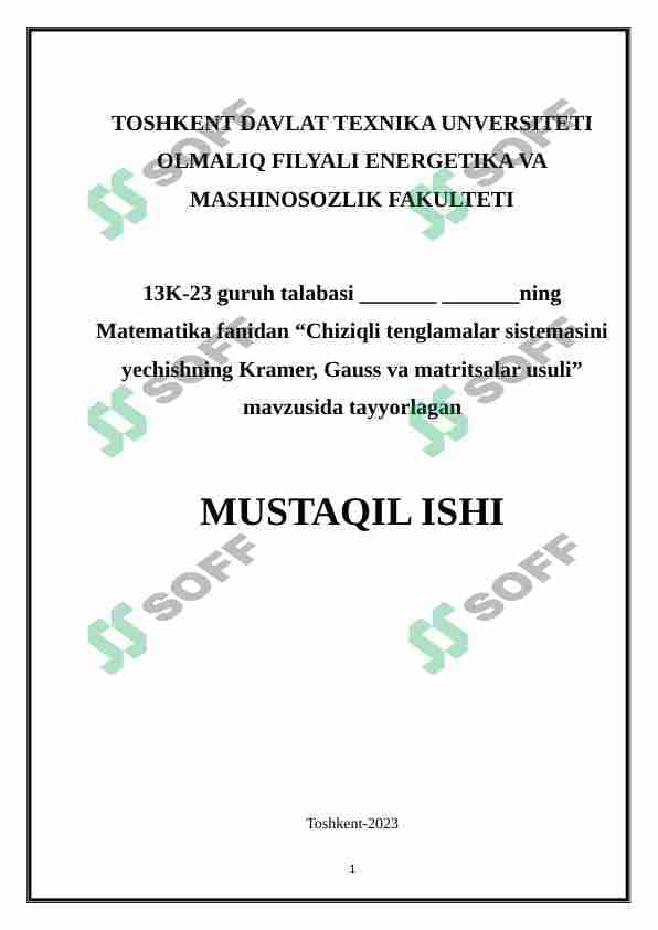 Chiziqli tenglamalar sistemasini yechishning Kramer, Gauss va matritsalar usuli 1