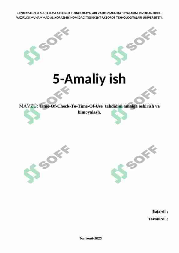 Time-Of-Check-To-Time-Of-Use  tahdidini amalga oshirish va himoyalash. 1