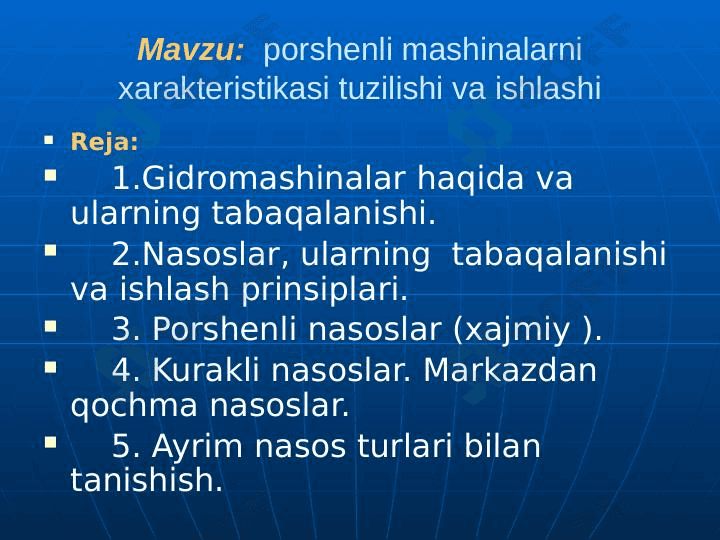 Porshenli nasoslar. Porshenli mashinalar 1