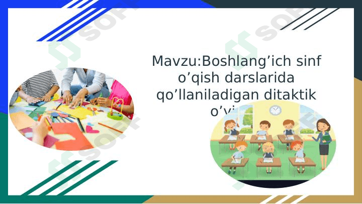 Boshlang'ich ta'limda ditaktik o'yinlar 1