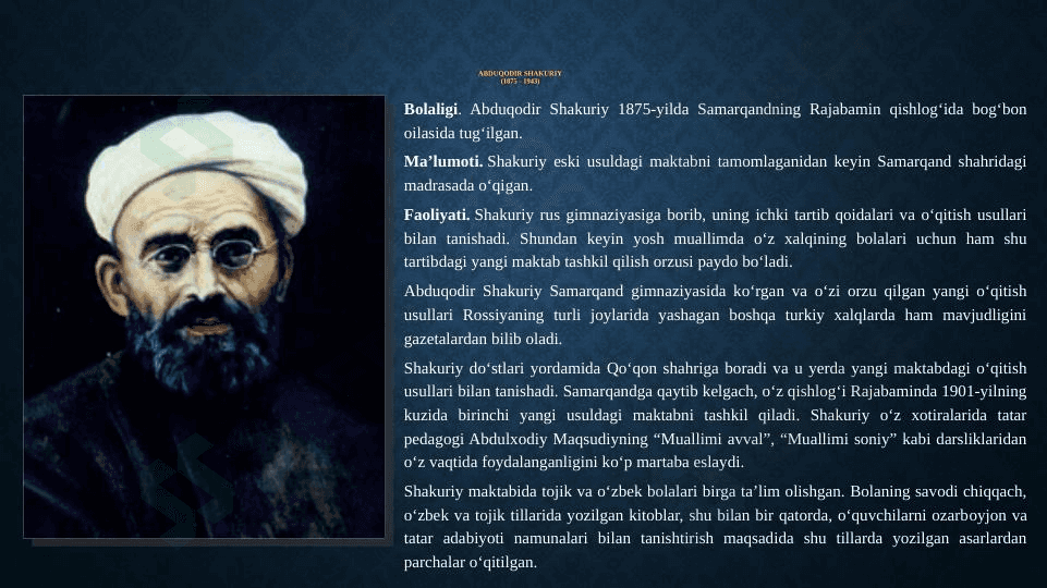 Abduqodir Shakuriy hayoti va ijodi 1