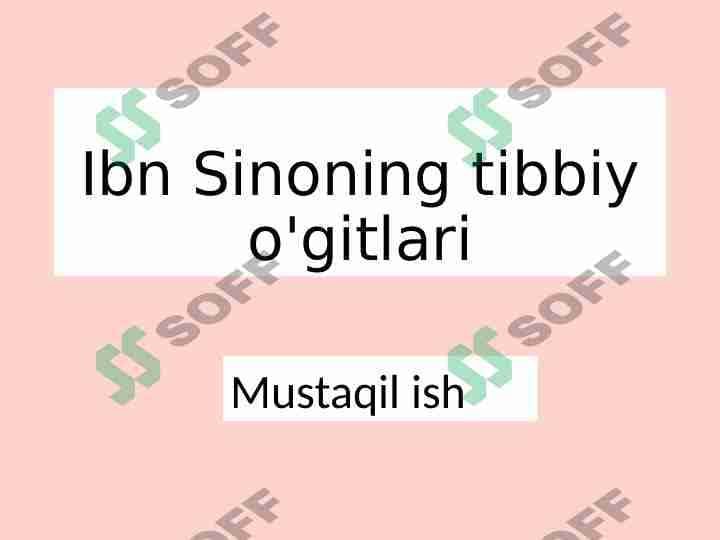 Ibn Sinoning tibbiy o'gitlari 1