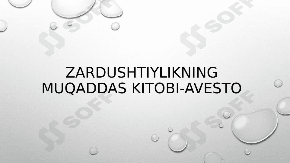 Zardushtiylikning muqaddas kitobi-Avesto 1