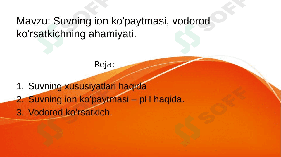 Suvning ion ko'paytmasi, vodorod ko'rsatkichning ahamiyati. 1