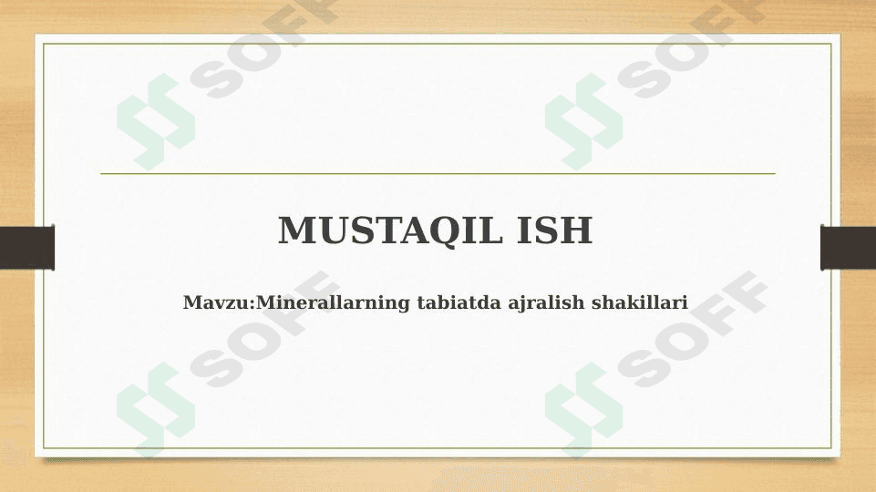Minerallarning tabiatda ajralish shakillari 1