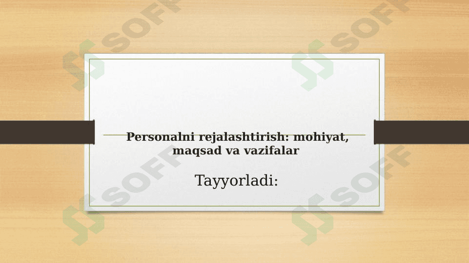 Personalni rejalashtirish: mohiyat, maqsad va vazifalar 1