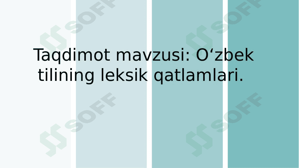 Oʻzbek tilining leksik qatlamlari. 1