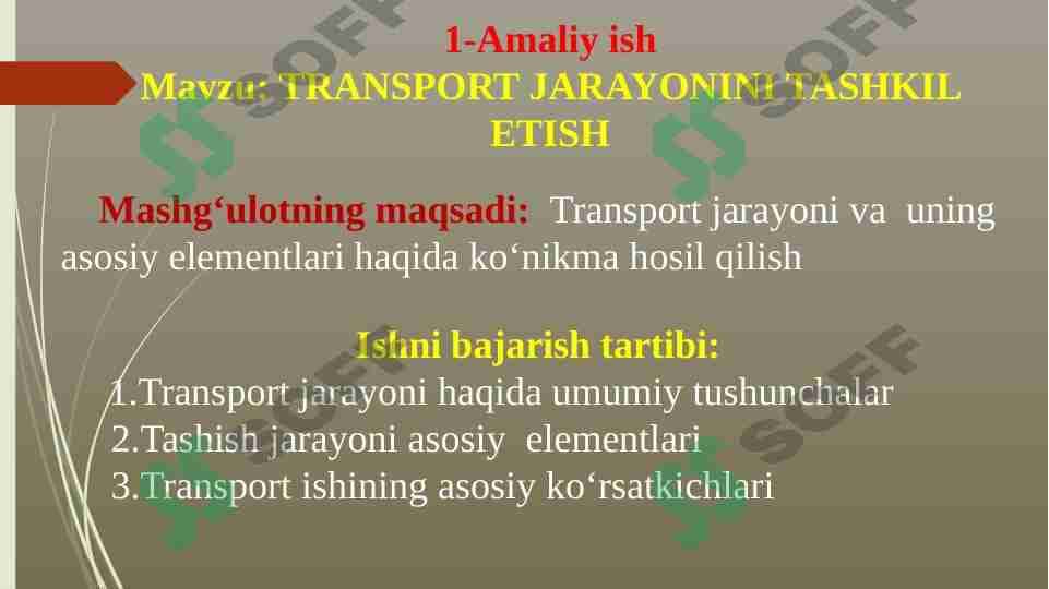 TRANSPORT JARAYONINI TASHKIL ETISH 1