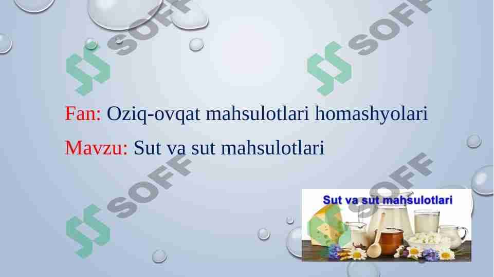 Sut va sut mahsulotlari 1