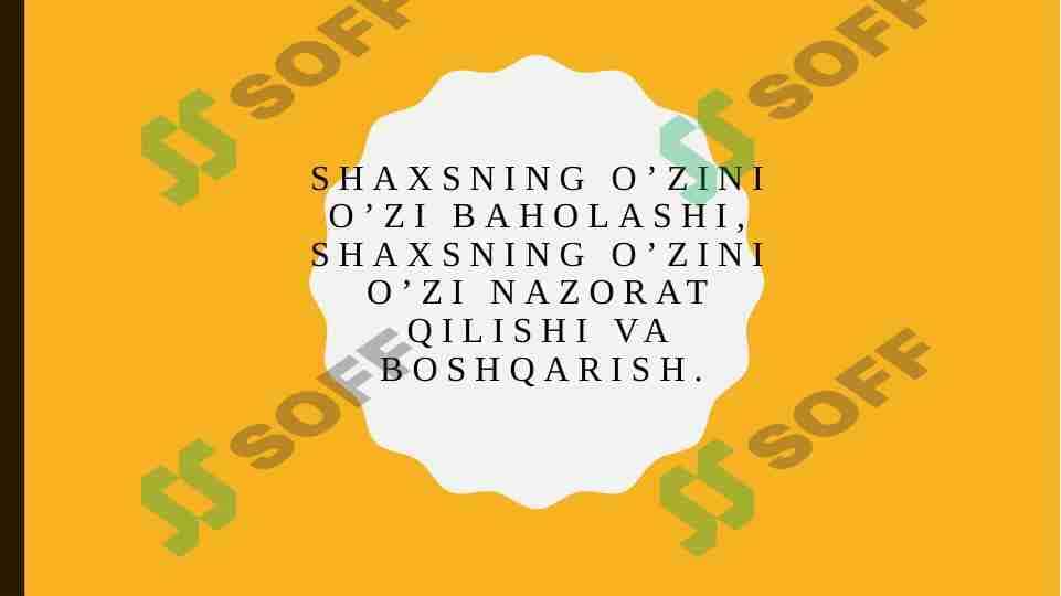 Shaxsning o'zini o'zi baholashi 1