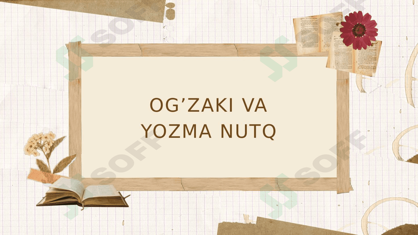 Og’zaki va yozma nutq 1