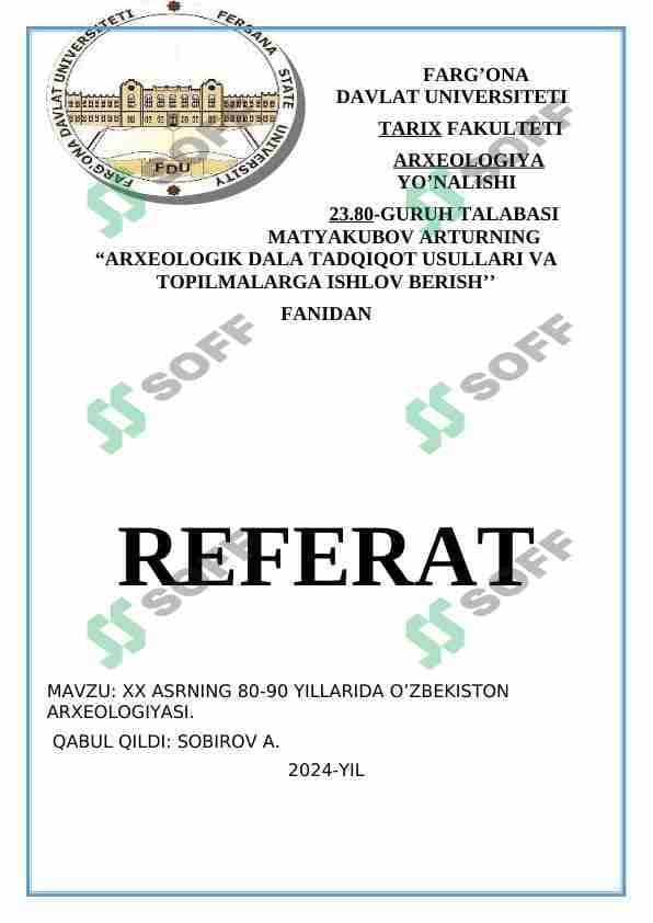 XX ASRNING 80-90 YILLARIDA O'ZBEKISTON ARXEOLOGIYASI 1