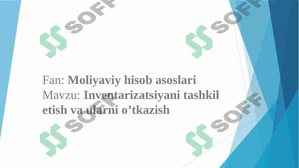 Inventarizatsiyani tashkil etish va ularni o’tkazish 1