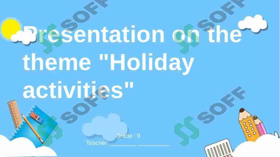 Holiday activities 1