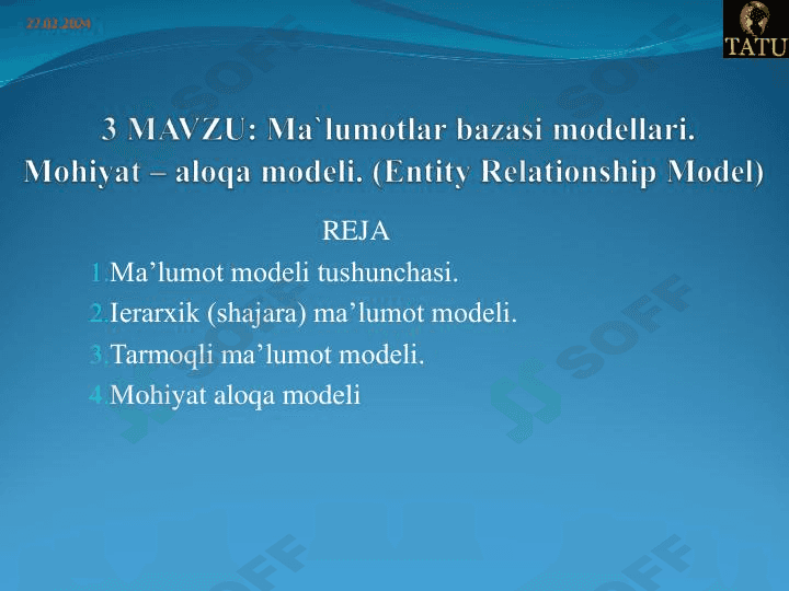 Ma‘lumotlar bazasi modellari va mohiyat-aloqa modeli. 1