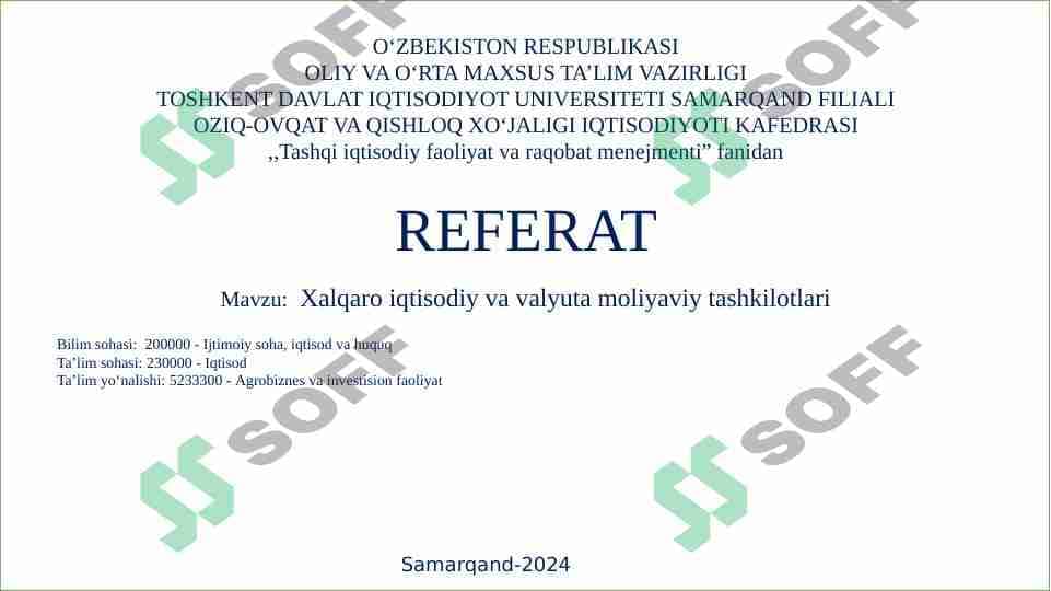 Xalqaro iqtisodiy va valyuta moliyaviy tashkilotlari 1