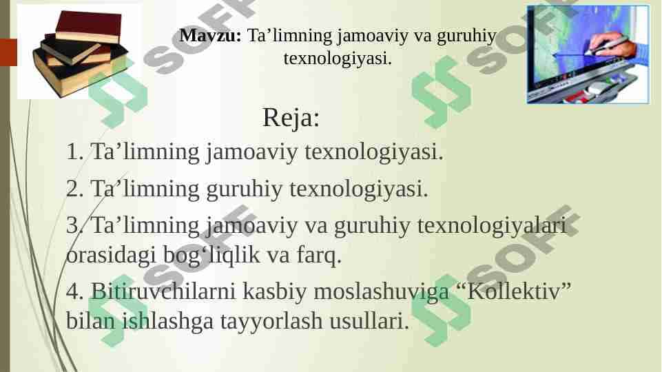 Ta’limning jamoaviy va guruhiy texnologiyasi. 1