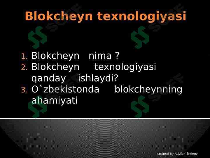 Blokcheyn texnologiyalari  haqida 1
