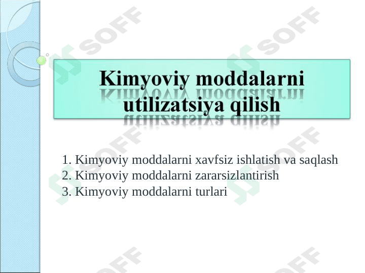 Kinyoviy moddalar va ularni utilizatsiya qilish 1
