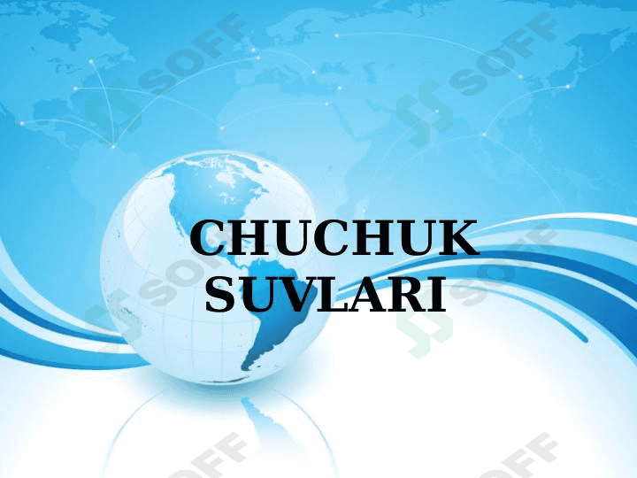 CHUCHUK SUVLARI 1