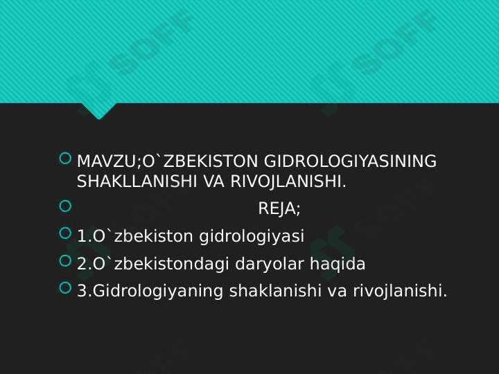 O`ZBEKISTON GIDROLOGIYASINING SHAKLLANISHI VA RIVOJLANISHI 1