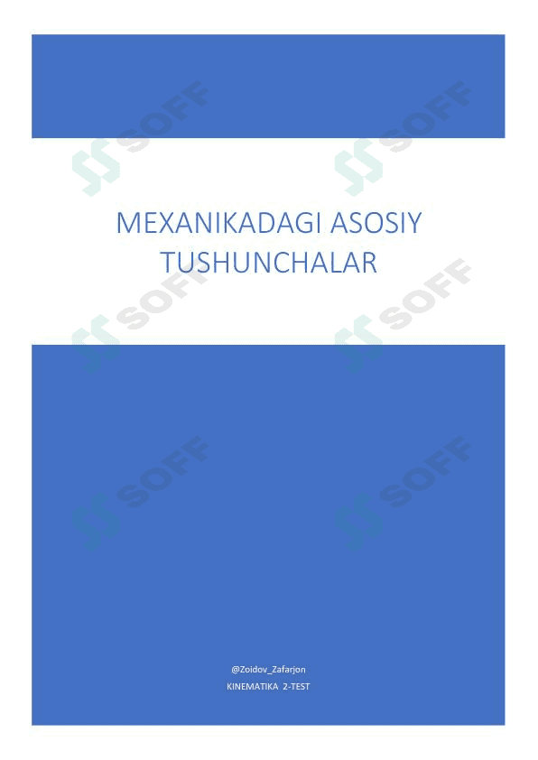 Mexanikadagi asosiy tushunchalar || KINEMATIKA || 2-TEST 1