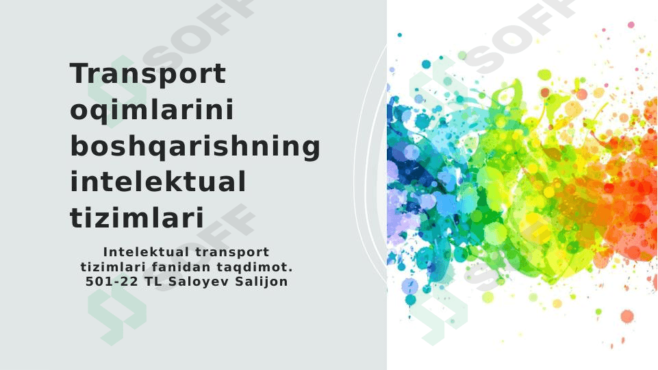 Transport oqimlarini boshqarishning intelektual tizimlari 1
