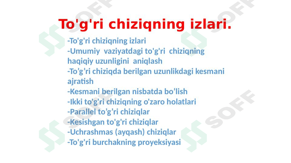 To'g'ri chiziqning izlari. 1