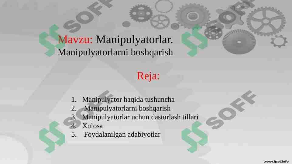 Manipulyatorlar. Manipulyatorlarni boshqarish 1