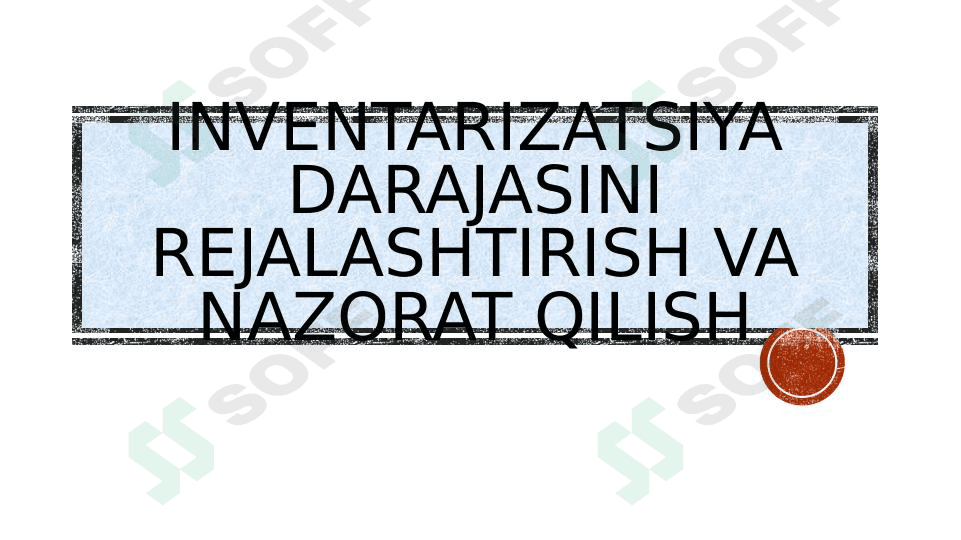 Inventarizatsiya darajasini rejalashtirish va nazorat qilish 1