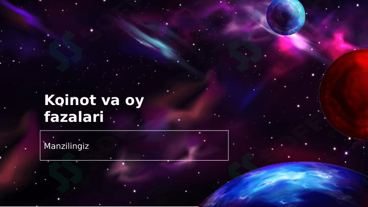 Koinot va oy fazalari 1